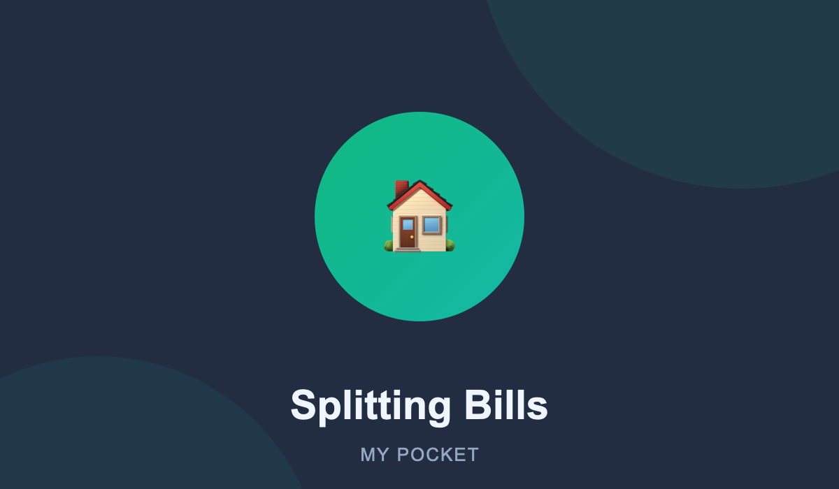 Splitting Rent and Bills Fairly With Lend & Borrow